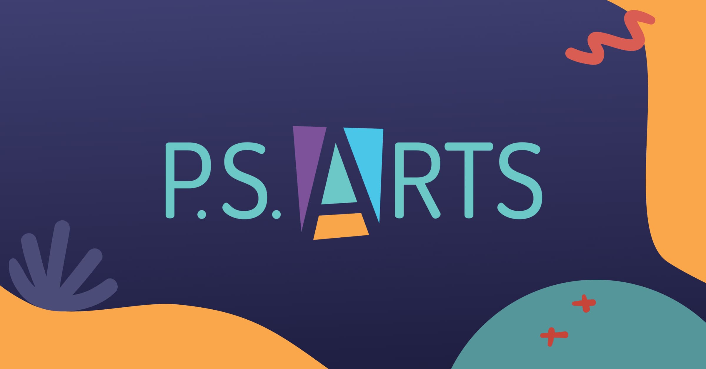 P.S. ARTS  Advancing Equity and Opportunity Through Arts Education